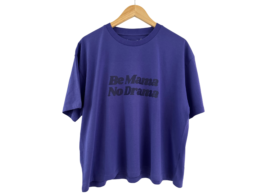 <b>BE MAMA NO DRAMA</b><br>T-shirt Purple Love